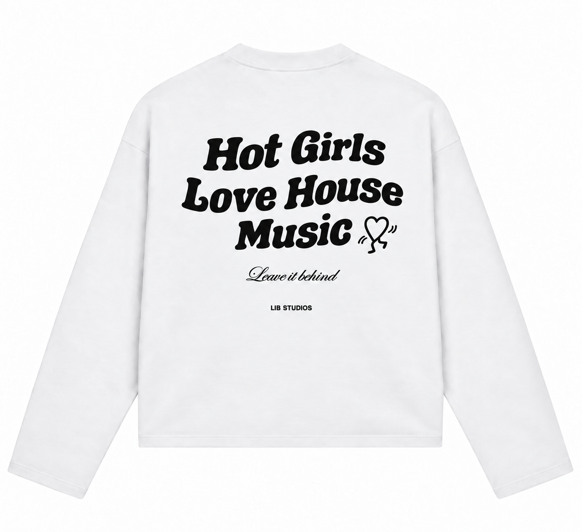 Hot Girls Love House Music Longsleeve – Wit/Zwart
