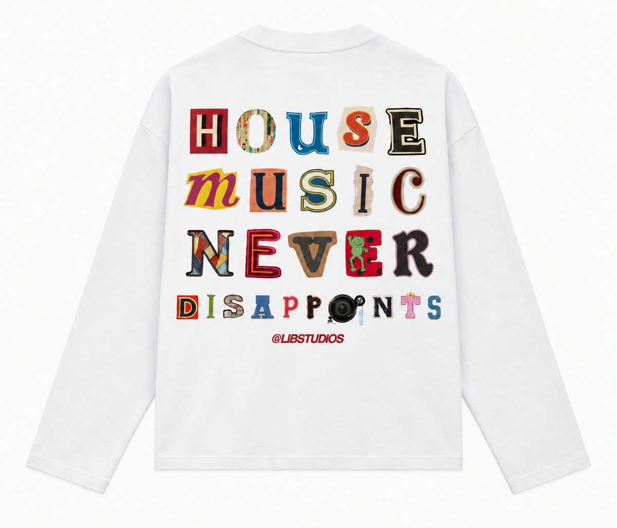 House Music Never Disappoints Longsleeve – Wit