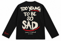 Too Young To Be So Sad Longsleeve – Zwart