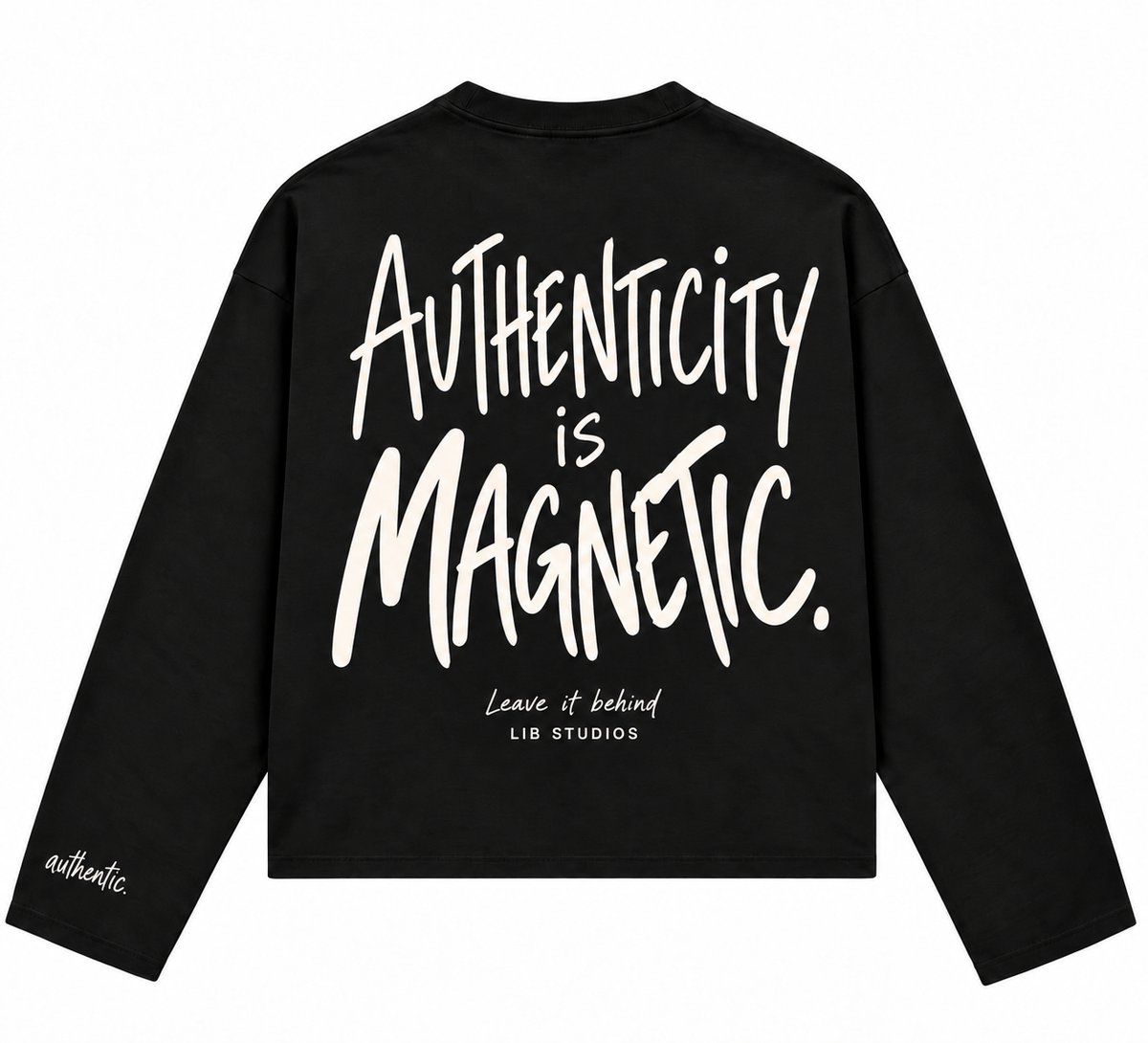 Authenticity Is Magnetic Longsleeve – Zwart